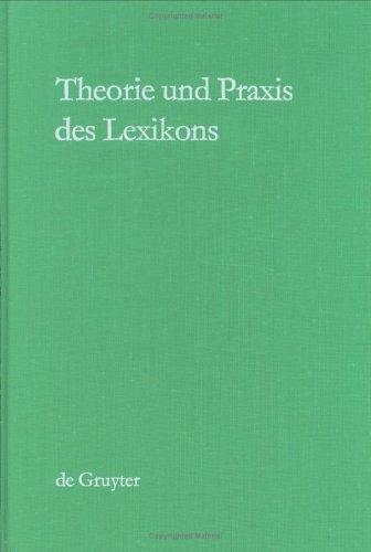 Theorie und Praxis des Lexikons