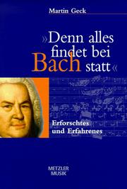 "Denn alles findet bei Bach statt"