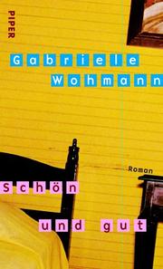 Schon Und Gut