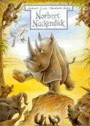 Norbert Nackendick, oder, Das nackte Nashorn