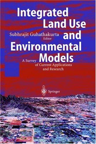 Integrated Land Use and Environmental Models