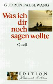 Was ich dir noch sagen wollte