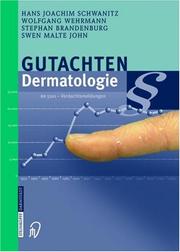 Gutachten Dermatologie