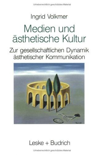 Medien und ästhetische Kultur