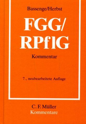 Gesetz über die Angelegenheiten der freiwilligen Gerichtsbarkeit ; Rechtspflegergesetz