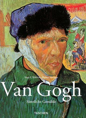 Vincent van Gogh. Sämtliche Gemälde in einem Band.