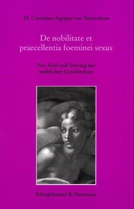 Declamatio de nobilitate et praecellentia foeminei sexus