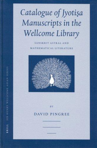 Catalogue of jyotiṣa manuscripts in the Wellcome Library