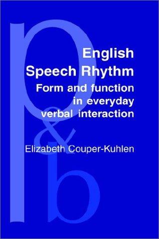English Speech Rhythm (Pragmatics & Beyond New)