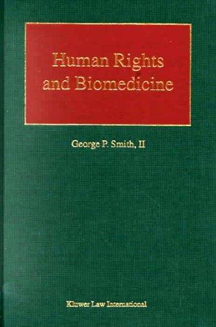 Human rights and biomedicine