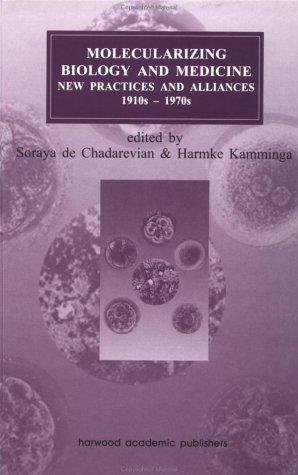 Molecularizing biology and medicine