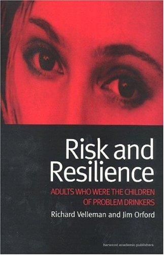 Risk and resilience