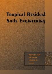 Tropical Residual Soils Engineering