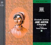 Jane Austen, a biography