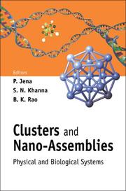 Clusters and nano-assemblies