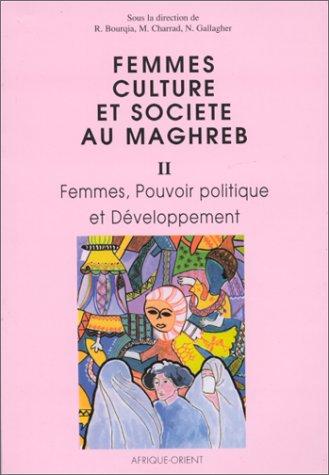 Femmes, culture et société au Maghreb