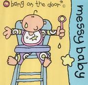Messy Baby!