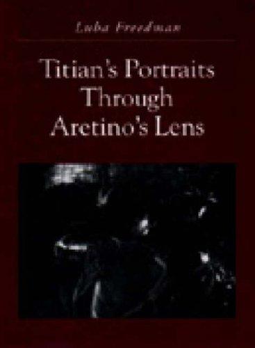 Titian's portraits through Aretino's lens