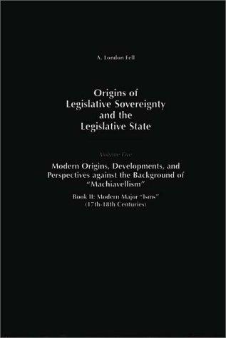 Origins of Legislative Sovereignty and the Legislative State