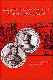 Relatos y relaciones de Hispanoamérica colonial