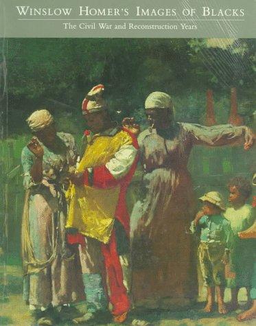 Winslow Homer's images of Blacks