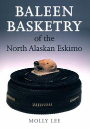 Baleen basketry of the North Alaskan Eskimo