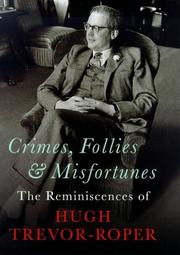 Crimes, Follies & Misfortunes