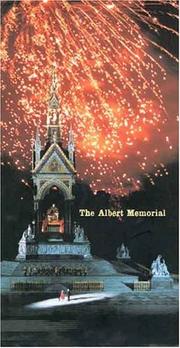 The Albert Memorial: The Prince Consort National Memorial