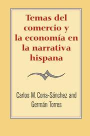 Consideraciones económicas y comerciales en la narrativa hispana