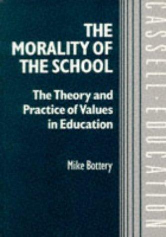 The Morality of the School