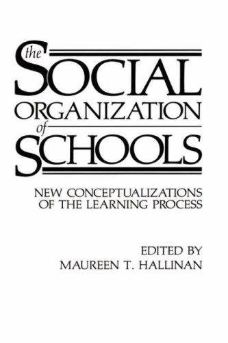 The Social organization of schools