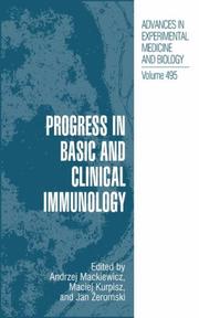 Progress in basic and clinical immunology