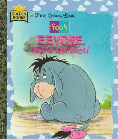 Eeyore, you're the best!