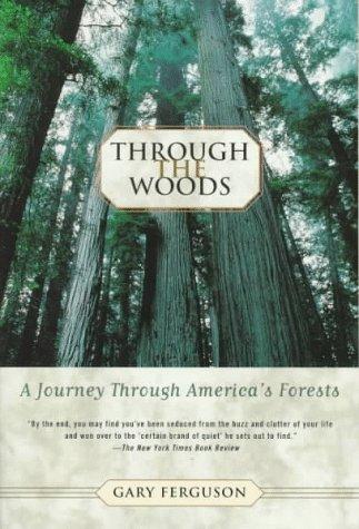 Through the woods