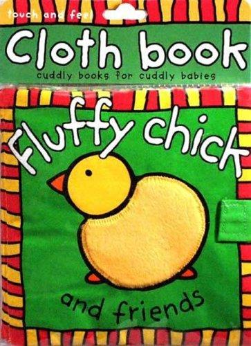 Cloth Book Fluffy Chick (Cloth Book)