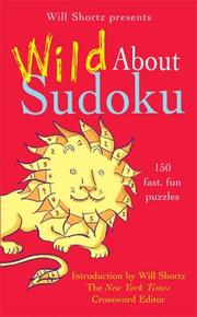 Will Shortz Presents Wild About Sudoku