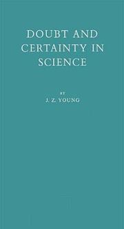 Doubt and certainty in science
