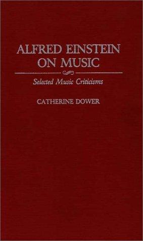 Alfred Einstein on music