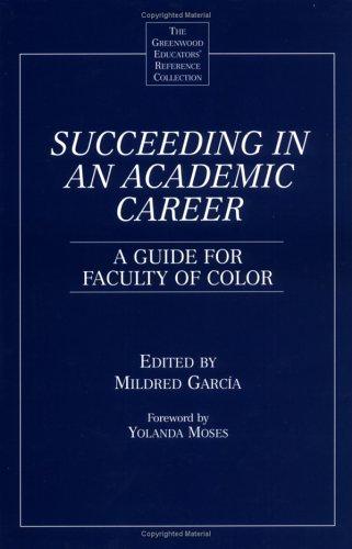Succeeding in an Academic Career