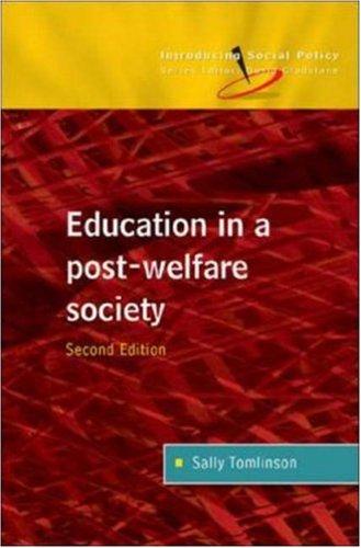 Education in a Post-Welfare Society