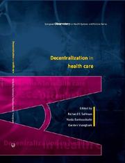 Decentralization in health care