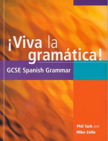 ¡Viva la gramática!