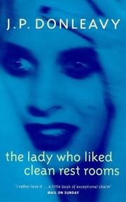 The lady who liked clean rest rooms