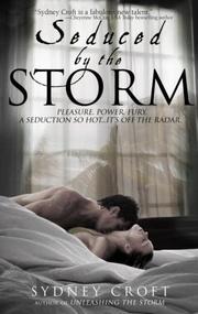 Seduced by the storm