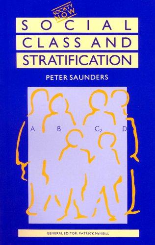 Social Class and Stratification (Society Now)