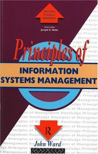 Principles of Information Systems Management