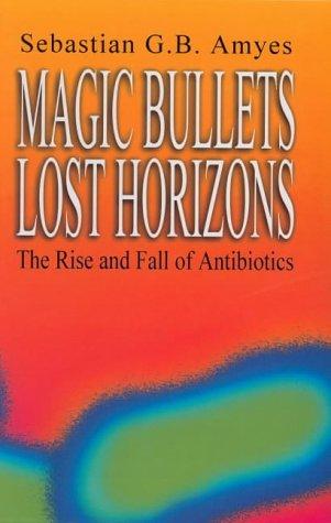Magic Bullets, Lost Horizons