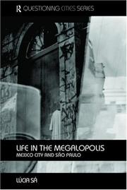Life in the Megalopolis