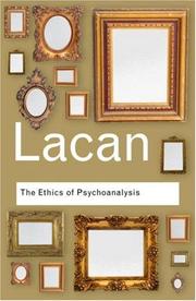 The Ethics of Psychoanalysis