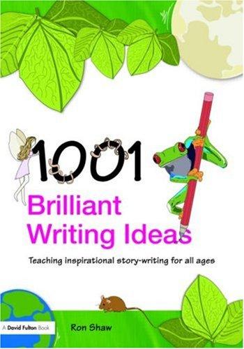 1001 brilliant writing ideas